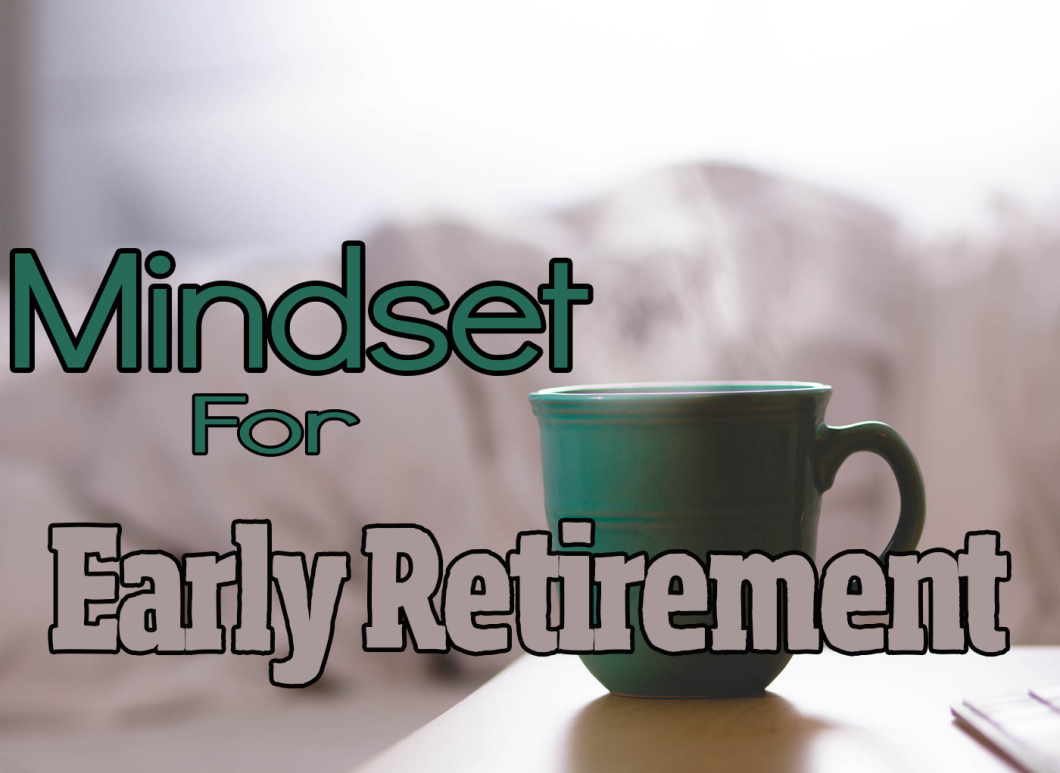 early-retirement-mind-set